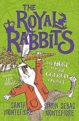 The Royal Rabbits: The Hunt for the Golden Carrot