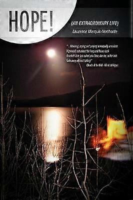 Hope an Extraordinary Life