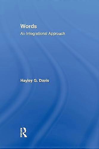 Words An Integrational Approach