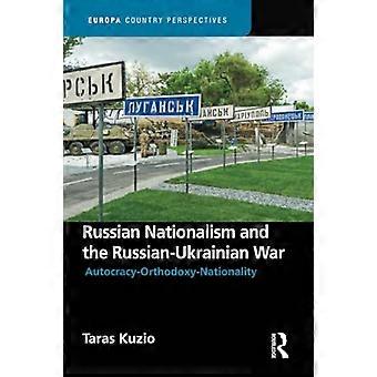 Russischer Nationalismus und der russisch-ukrainische Krieg (Europa Country Perspectives)