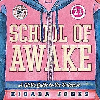 Schule der wach: ein Mädchen Guide to the Universe