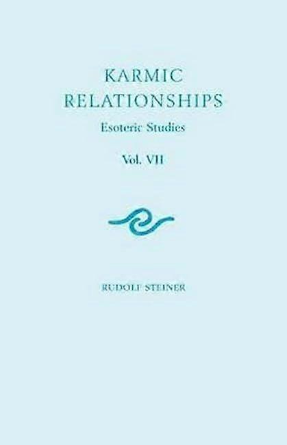 Karmic Relationships: v. 6: Esoteric Studies: 7