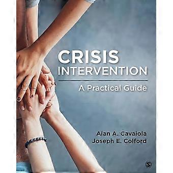 Crisis Intervention A Practical Guide