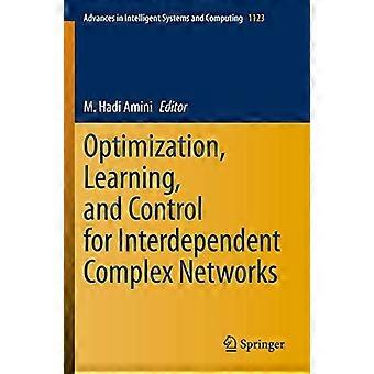 Optimization Learning And Control For Interdependent Complex Networks - Springer Nature B.V - Paperback - en Book