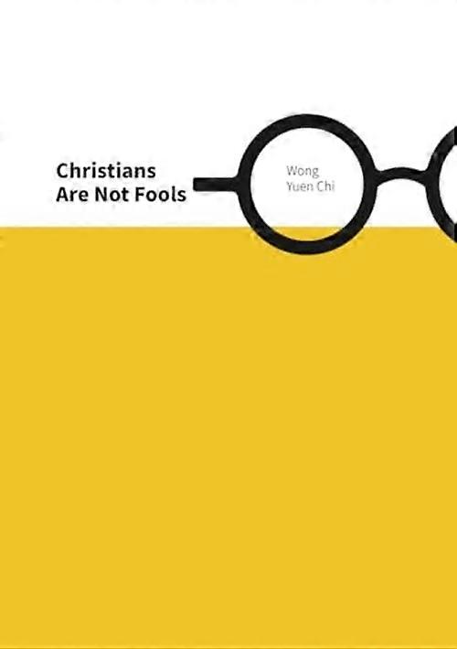 Christians Are Not Fools