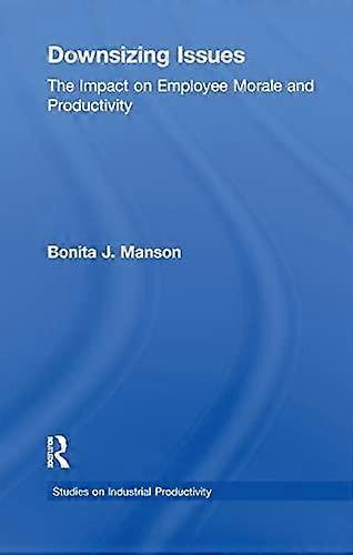 Downsizing Issues - Bonita J. Manson