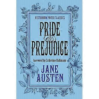 Pride and prejudice historium press classics