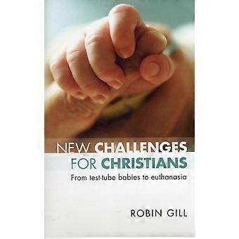New Challenges For Christians - From Test Tube Babies To Euthanasia - Robin Gill - Paperback - en Book