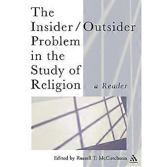 The Insideroutsider Problem In The Study Of Religion - Bloomsbury Publishing PLC - Paperback - en Book
