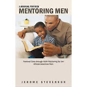 Manual para Homens: Aconselhamento Pastoral por Meio da Mentoria Masculina para a África - Jerome Stevenson - Brochura - Livro em inglês