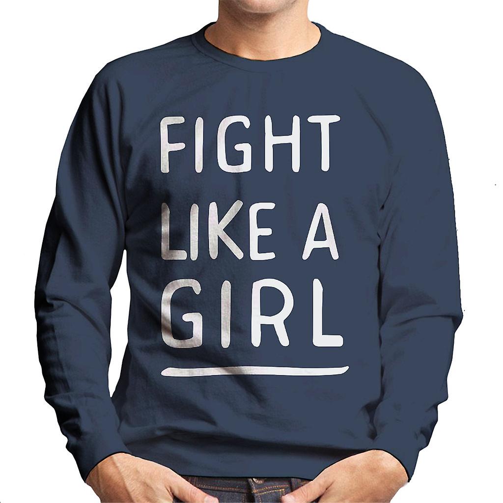 Slåss som en flicka mäns tröja