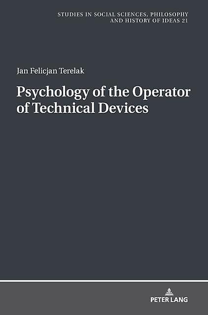 Psychology Of The Operator Of Technical Devices Paperback Book