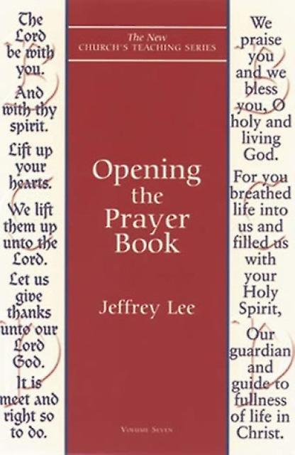 Opening The Prayer Book by Jeffrey Lee Paperback Book