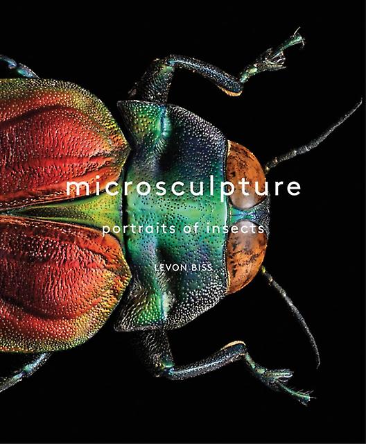 Microsculpture by Levon Biss Hardback Book