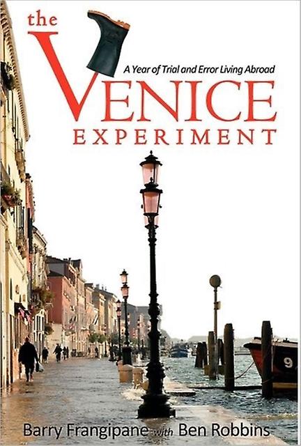 The Venice Experiment by Ben Robbins Hardback Book