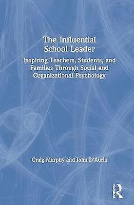 The Influential School Leader