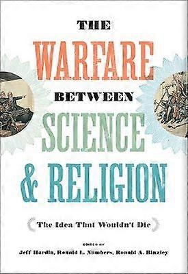 The Warfare between Science and Religion