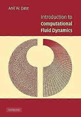 Introduction to Computational Fluid Dynamics