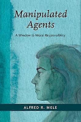 Manipulated Agents C