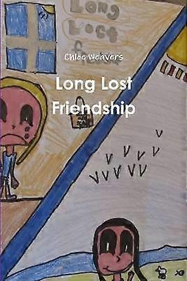 Long Lost Friendship