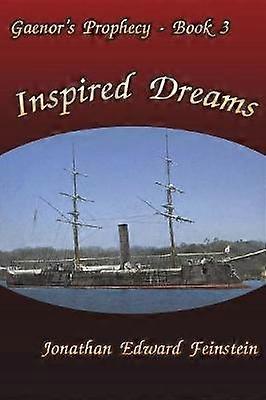 Gaenor's Prophecy Book 3 Inspired Dreams