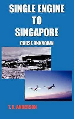 Single Engine to Singapore