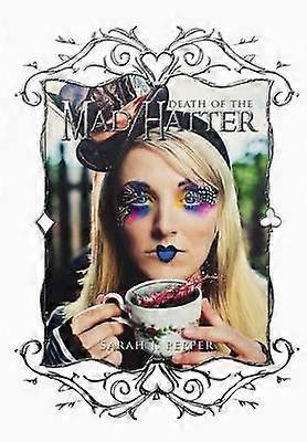 Death of the Mad Hatter