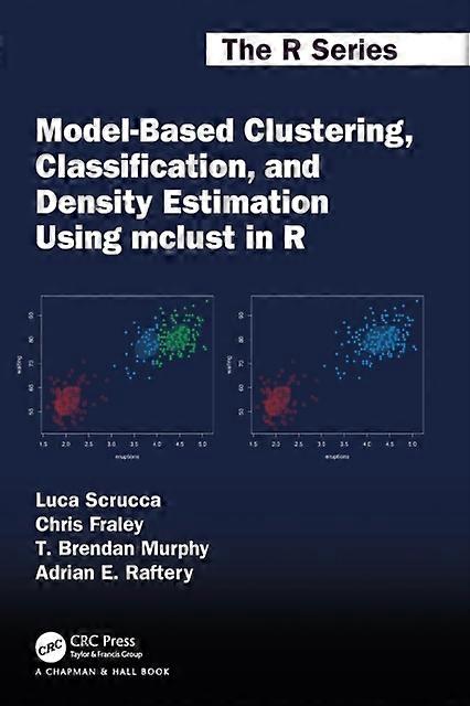 Model-based Clustering Classification And Density Estimation Using Mclust - Luca Scrucca