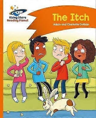 Reading Planet - The Itch - Orange: Comet Street Kids