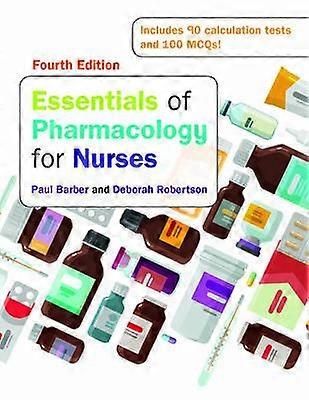 Essentials of Pharmacology for Nurses 4e