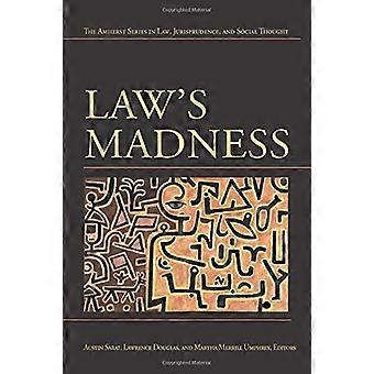 Law's Madness