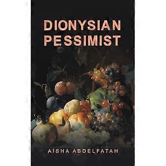 Dionysische pessimist
