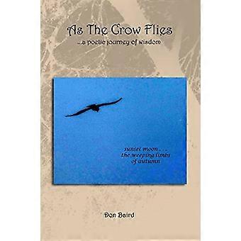 As The Crow Flies