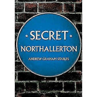 Secret Northallerton (Geheim)