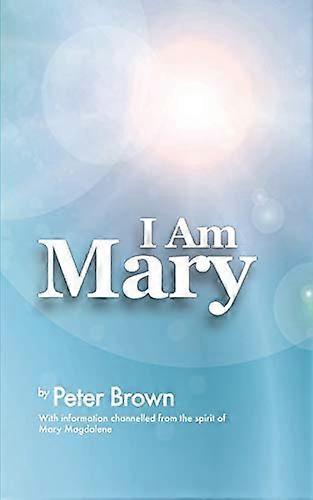 I Am Mary