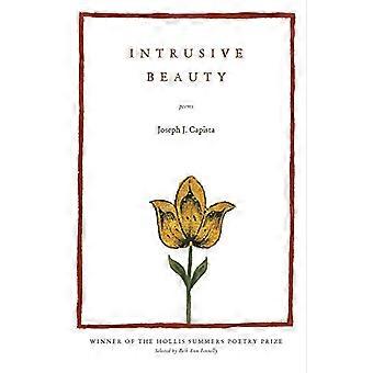 Intrusive Beauty Poems