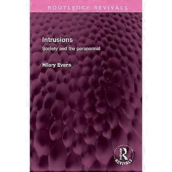 Intrusions Society and the paranormal