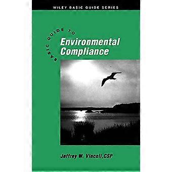 Basic Guide to Environmental Compliance