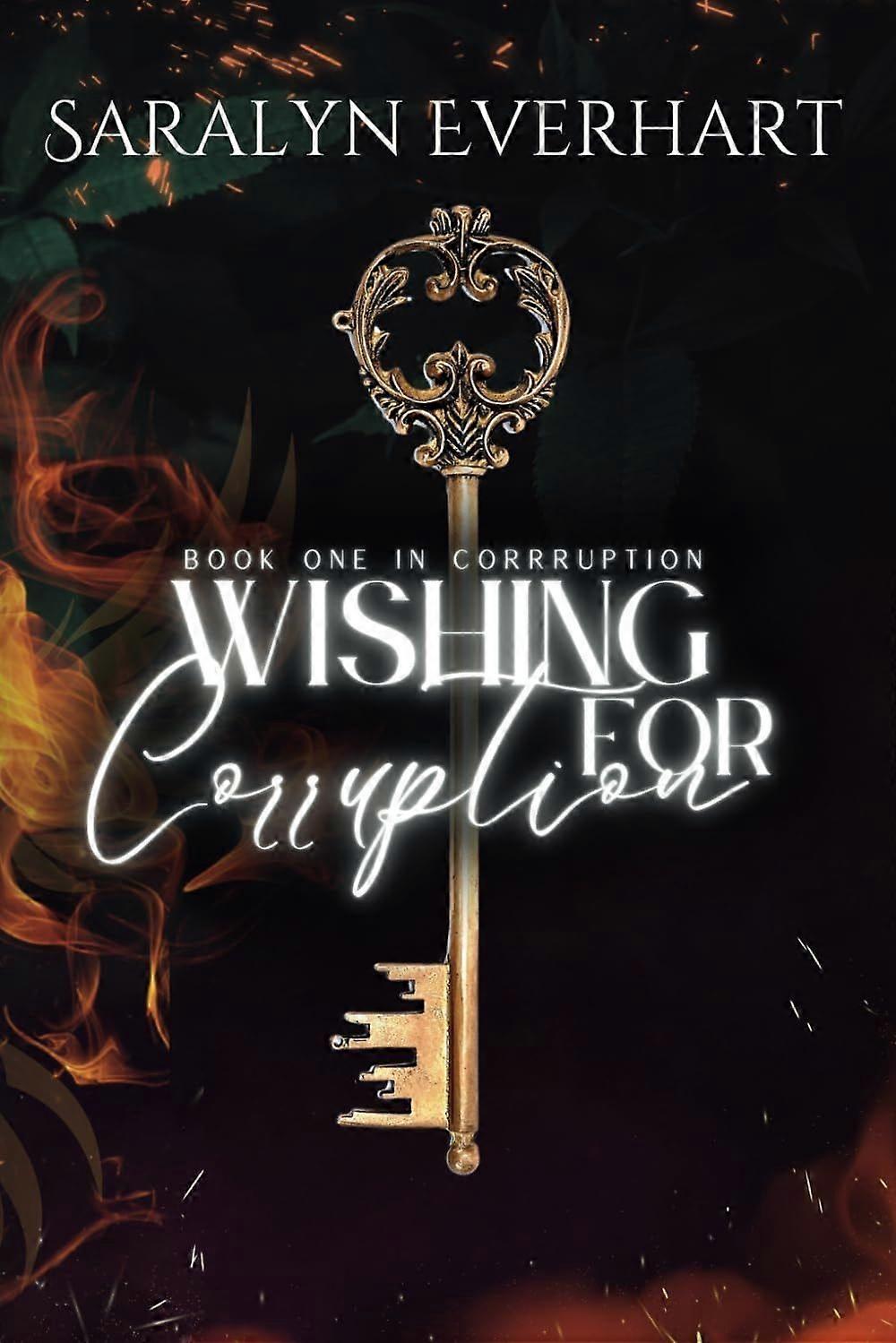 Wishing for corruption