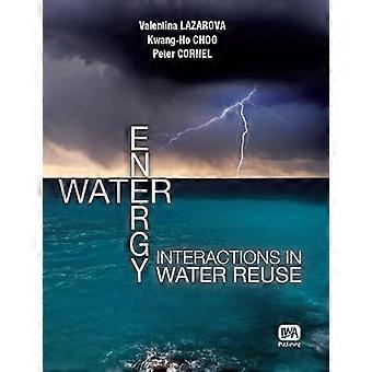 Water Energy Interactions in Water Reuse