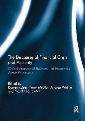 The Discourse of Financial Crisis and Austerity