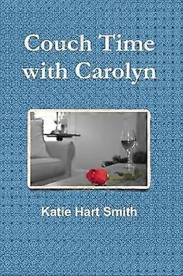 Couch Time with Carolyn