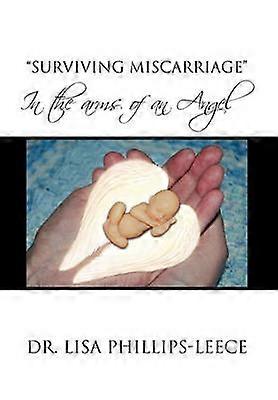 Surviving Miscarriage