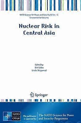 Nuclear Risk in Central Asia