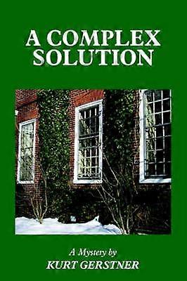 Une solution complexe