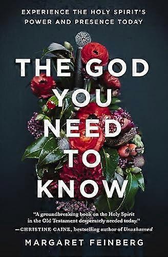 The God You Need To Know by Margaret Feinberg Paperback Book
