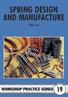 Spring Design and Manufacture