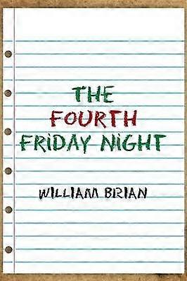 The Fourth Friday Night