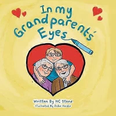 In My Grandparent's Eyes