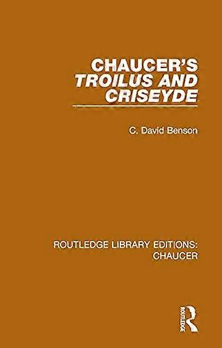 Chaucers Troilus and Criseyde